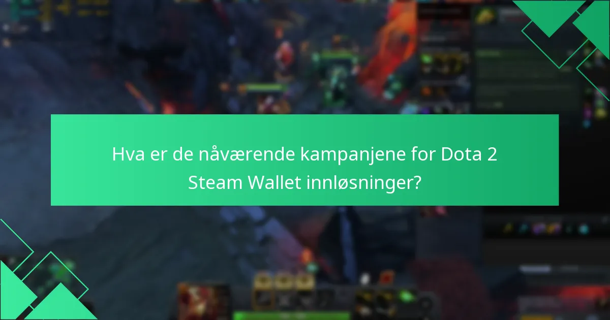 Hvilke gjenstander er kvalifisert for innløsning i Dota 2?